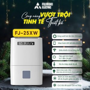 MÁY HÚT ẨM – LỌC KHÔNG KHÍ FUJIROKI FJ-25XW